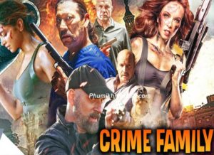 CRIME FAMILY - hollywood movie online 2024