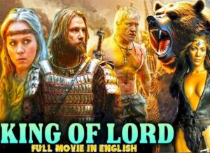 KING OF LORD Full Action Movie Hollywood movie